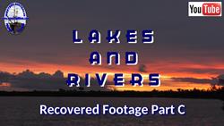 Lakes and Rivers - Part C